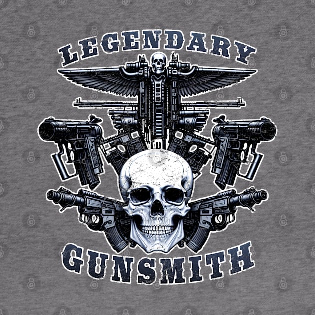 Legendary Gunsmith Skull Logo Military gift by 8 Fists of Tees